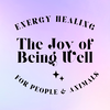 JOY OF BEING WELL